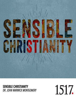 cover image of Sensible Christianity